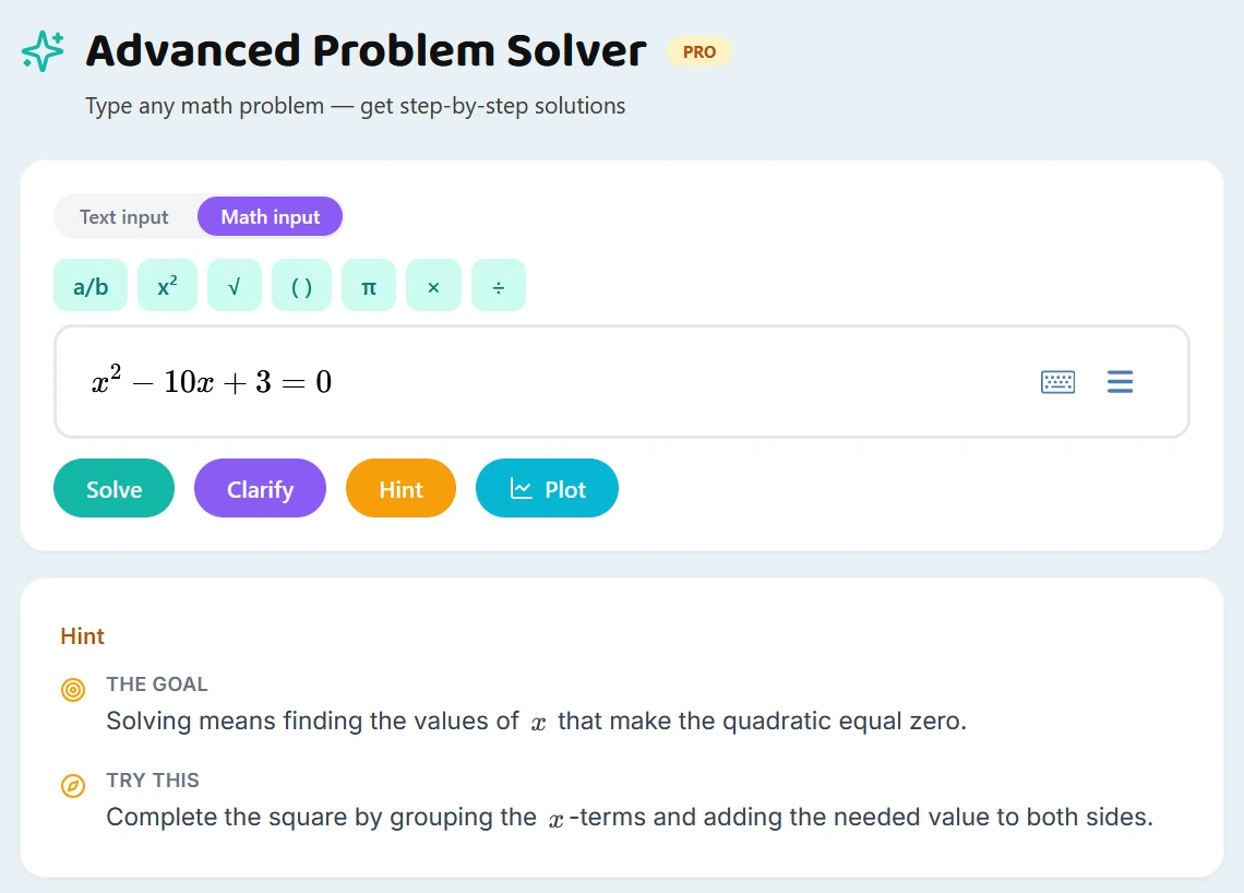 A real hint in the Moose & Mastery Advanced Problem Solver for x squared minus 10x plus 3 equals 0. It states the goal and suggests completing the square as a next step, without giving the answer.